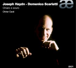 Chiaro e scuro by Joseph Haydn ,   Domenico Scarlatti ;   Olivier Cavé
