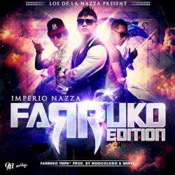Imperio Nazza: Farruko Edition by Musicólogo y Menes ,   Farruko