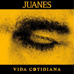 Vida cotidiana by Juanes