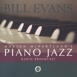 Marian McPartland's Piano Jazz by Marian McPartland  with guest   Bill Evans