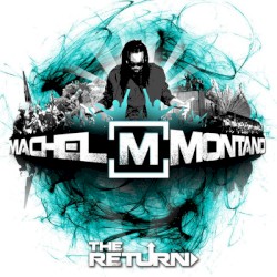 The Return by Machel Montano