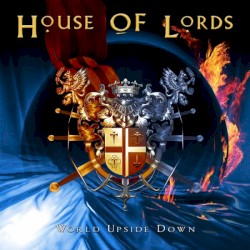 World Upside Down by House of Lords