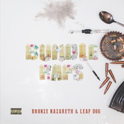 Bundle Raps by Bronze Nazareth  &   Leaf Dog