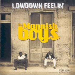 Lowdown Feelin' by The Mannish Boys