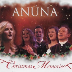 Christmas Memories by Anúna