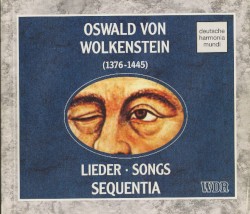 Lieder by Oswald von Wolkenstein ;   Sequentia