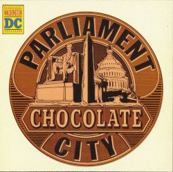 Chocolate City by Parliament