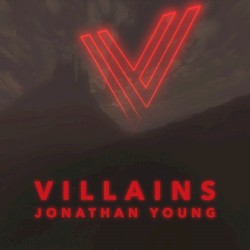 Villains by Jonathan Young