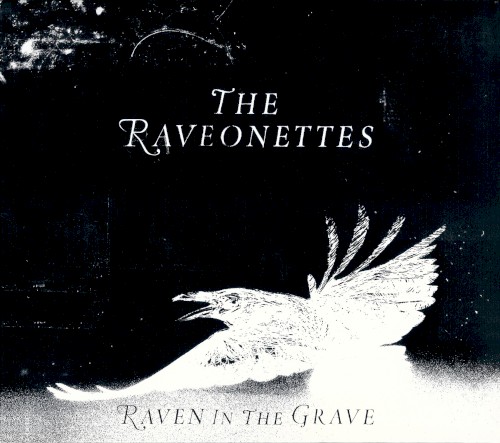 The Raveonettes - Recharge & Revolt