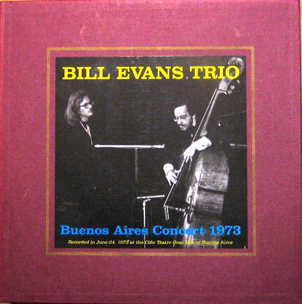 Release “Buenos Aires Concert 1973” by Bill Evans Trio - MusicBrainz