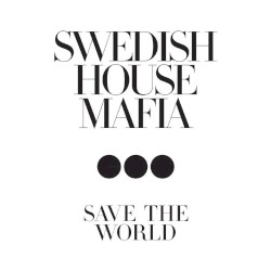 Swedish House Mafia - Don't You Worry Child (Radio Edit) [feat. John Martin]