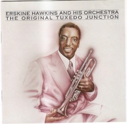 Erskine Hawkins & His Orchestra - Weary Blues