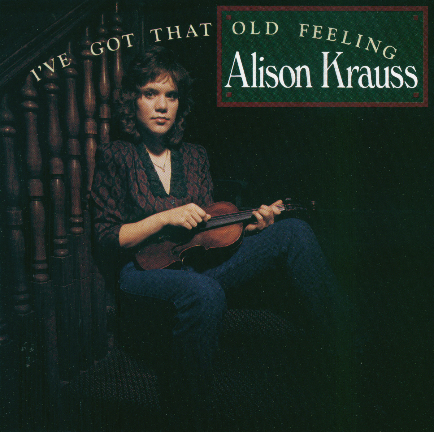 Release “I’ve Got That Old Feeling” by Alison Krauss - Tags - MusicBrainz