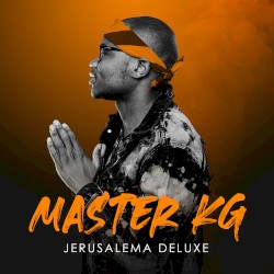 Master KG ft Burna Boy and Nomcebo - Jerusalema Remix