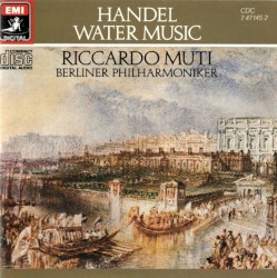 Berliner Philharmoniker/Riccardo Muti - Water Music, Suite No.2 in D Major: III. Minuet