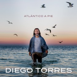 Diego Torres - Atlántico A Pie