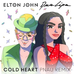 Elton John & Dua Lipa - Cold Heart (Pnau Remix) (2021)