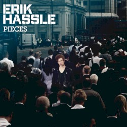 ERIK HASSLE - Isn t It Obvious