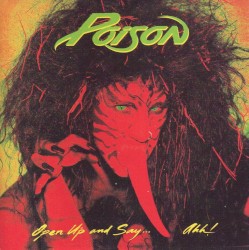 Poison - Your Mama Don't Dance - 1996 Digital Remaster
