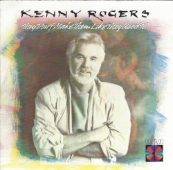 Kenny Rogers - If I Could Hold On to Love