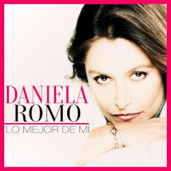 Daniela Romo - Mentiras