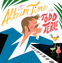 Todd Terje - Intro (It's Album Time)