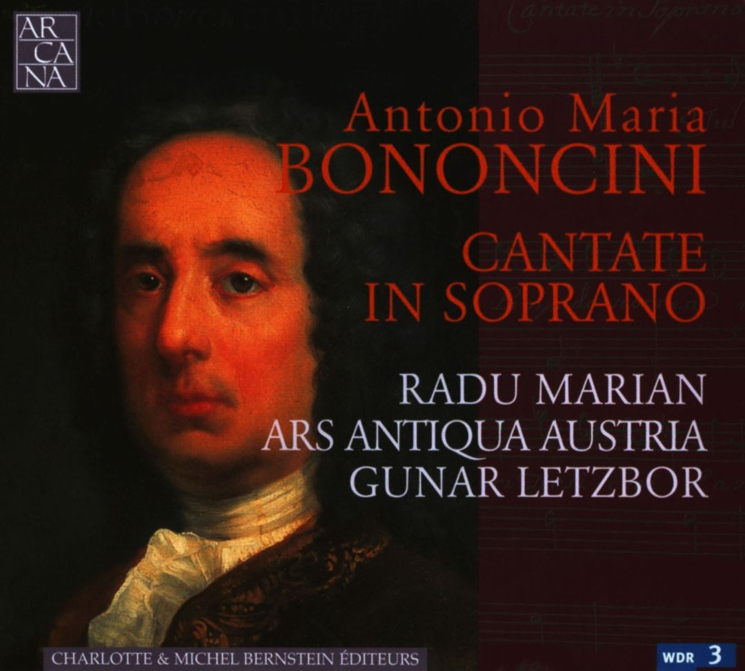 Release “Cantate in soprano” by Antonio Maria Bononcini; Radu Marian ...