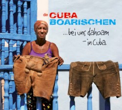 Die Cuba Boarischen - Die Ratschatn Leut