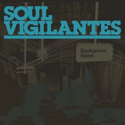 Soul Vigilantes - When I Go To Bed