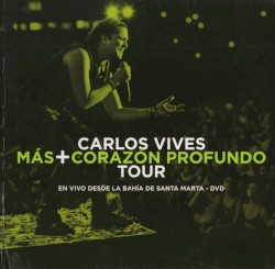 Carlos Vives - La Tierra del Olvido - 2015
