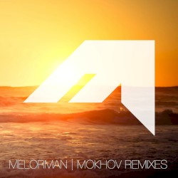 Melorman - Inside Your Dream (Mokhov remix)