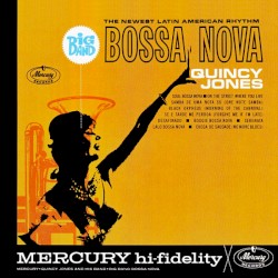 Quincy Jones And His Orchestra - Soul Bossa Nova