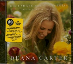 Deana Carter - I've Loved Enough To Know