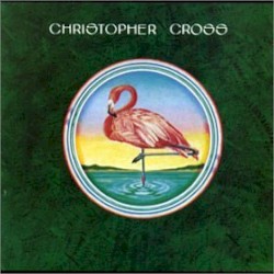 Christopher Cross - Sailing (2001 Remaster)