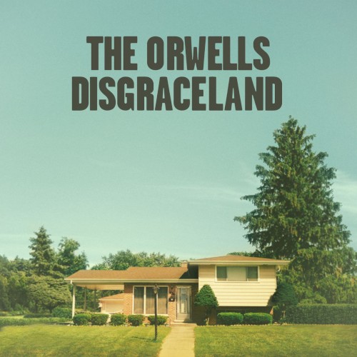 The Orwells - The Righteous One
