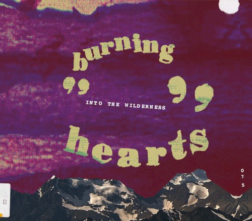 Burning Hearts - Into The Wilderness