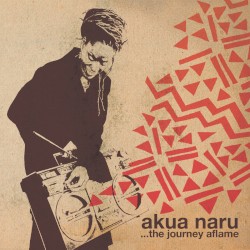 Akua Naru - The World Is Listening