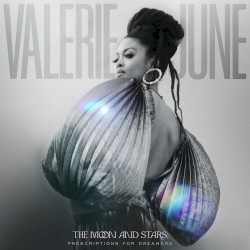 Valerie June - Call Me A Fool