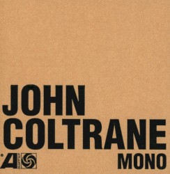 John Coltrane - Blues Legacy