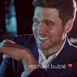 MICHAEL BUBLÉ - Love you anymore