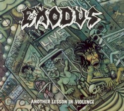 Exodus - A lesson in violence
