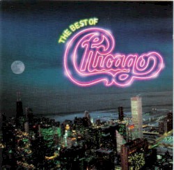 Chicago - If She Would Have Been Faithful