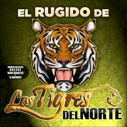 Los Tigres Del Norte - Rumbo Al Sur