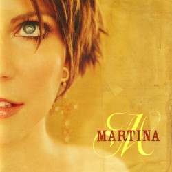 Martina McBride - In My Daughter's Eyes