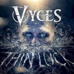 Vyces - Thin Luck
