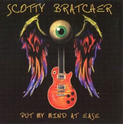 Scotty Bratcher - Put My Mind at Ease
