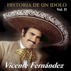Vicente Fernandez - Entre el amor y yo - Bohemio de afición