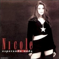 Nicole - Extraño Ser