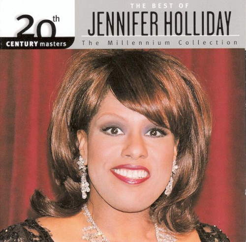 Jennifer Holliday - And I am telling you I'm not going