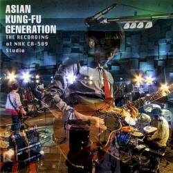 ASIAN KUNG-FU GENERATION - 今を生きて